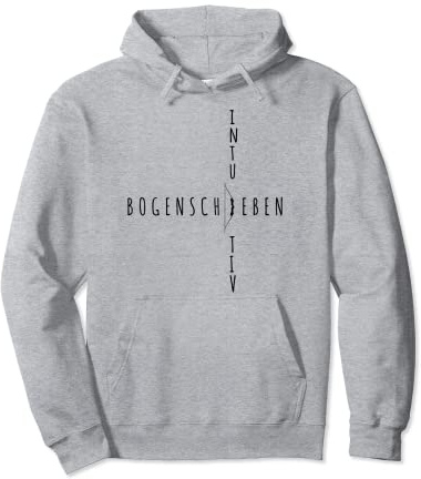 Intuitiv Bogenschießen perfekte Geschenk für Bogensport Pullover Hoodie