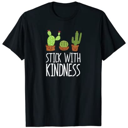 Carino Cactus T-Shirt | Divertente Stick Con Gentilezza Cactus Tee Maglietta