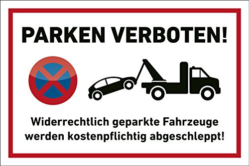 Parkplatz Schild Parken verboten 45x30cm Abschleppen Privatparkplatz (mit Bohrung)