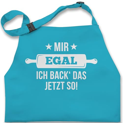 Shirtracer Kinderschürze Schürze Kinder Jungen Mädchen - Backschürze personalisiert - Mir egal ich back das jetzt so - 7-14 Jahre - Türkis - sprüche kinderbackschürzen gift baking backen kochschürze