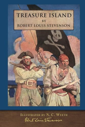 Treasure Island (Illustrated by N. C. Wyeth): SeaWolf Press Illustrated Classic