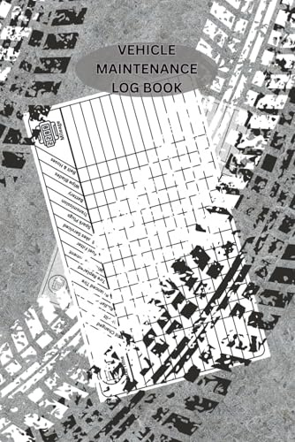 VEHICLE MAINTENANCE LOG BOOK