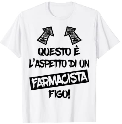 FARMACISTA FIGO regalo divertente per i farmacisti 2021 Maglietta
