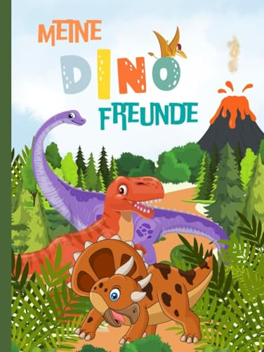Dino Freundebuch (Freundebücher für Kinder – Tierisch schöne Editionen/Freundebuch Dino/ Freundebuch Einhorn/Freundebücher zum verschenken/)