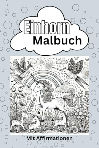 Einhorn Malbuch mit Affirmationen