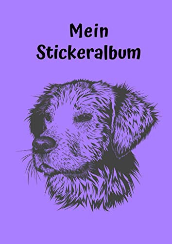 Mein Stickeralbum: Motiv Kleiner Hund No. 5 | 30 Seiten | DIN A4 | Blanko | Kein Silikonpapier | Geschenkidee