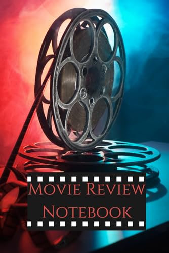 Movie Review Notebook: Write in Summaries, Comments and Ratings, for Movie Lovers, Film Students & Cinephiles, 100 pages