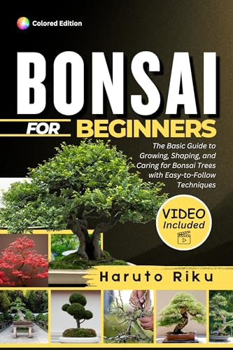 Indoor Bonsai (FULL COLOR): A Step-by-Step Guide to Growing, Caring, and Decorating with Bonsai Trees for Interior Spaces – Perfect for Beginners and Enthusiasts