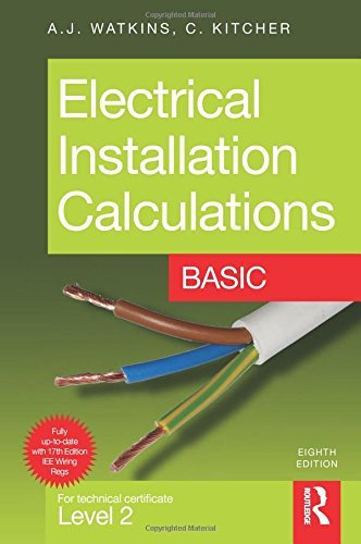 Electrical Installation Calculations: Basic: For Technical Certificate Level 2 Basic by Christopher Kitcher (2009-03-18)