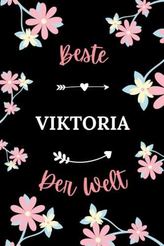 Beste Viktoria der welt: Notizbuch Viktoria Kollegin - 110 linierte Seiten - Geschenk für eine Frauen Viktoria personalisiert mit Namen