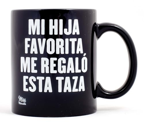 Miss MIserable Taza para padres Mi hija favorita me regaló esta taza