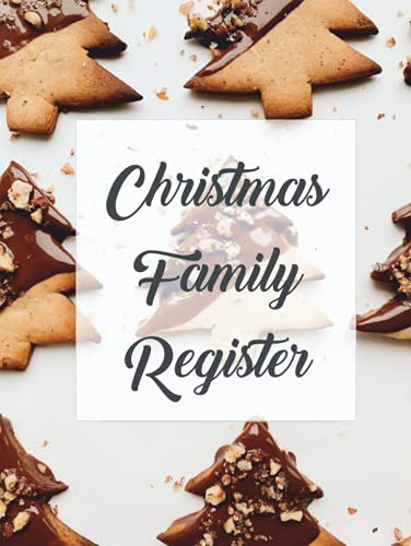 Christmas Family Register: Christmas Family Register - Guest Book - Memory Book - Premium Hardcover - 80 Pages - Beautiful Christmas Family Book