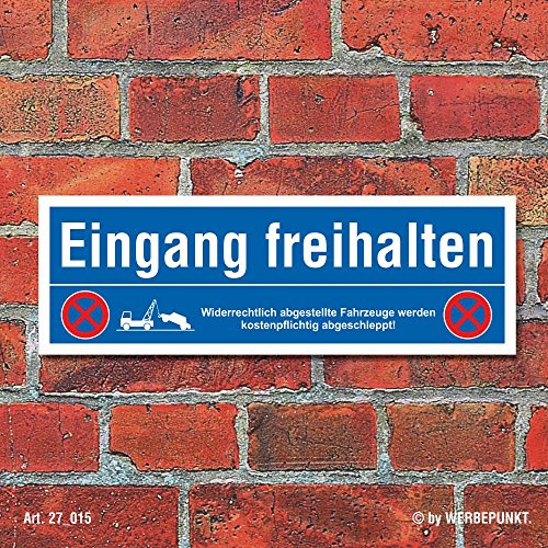 Schild Eingang freihalten Parkverbot Halteverbot 300 x 100 mm | 3 mm Alu-Verbund, wetterfester UV-Direktdruck, robust und langlebig, Made in Germany