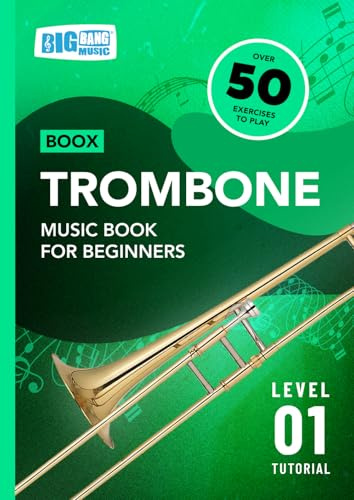 Trombone Music Book For Beginners: Boox Level 1 Tutorial
