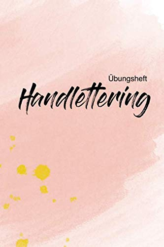 Handlettering Übungsbuch . Kalligrafie Übungsbuch, Leere Seiten mit vorgedruckten Linien: Du übst dich gerade im Handlettering? Dann nutze dieses ... Linien erleichtern dir das Schreiben.