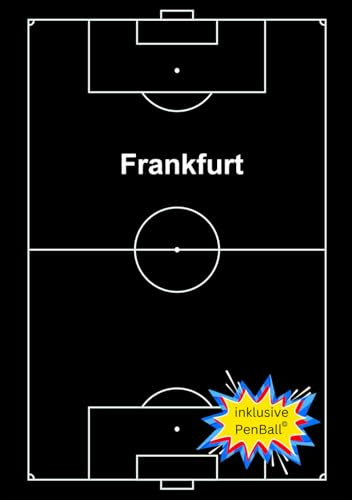 Hausaufgabenheft - Fußball - für Frankfurt Fans: komplettes Schuljahr: inklusive PenBall©, dem atemberaubenden Fußballspiel das man immer und überall spielen kann (Hausaufgabenhefte für Fußballfans)