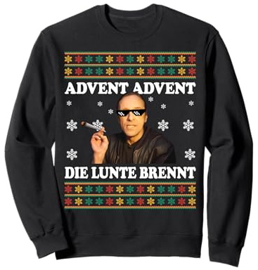 ADVENT ADVENT DIE LUNTE BRENNT - ARNO'S DÜBEL Weihnachten Sweatshirt