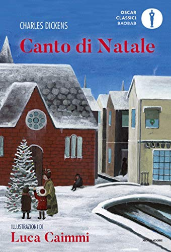 Canto di Natale (edizione illustrata): Una storia natalizia di fantasmi