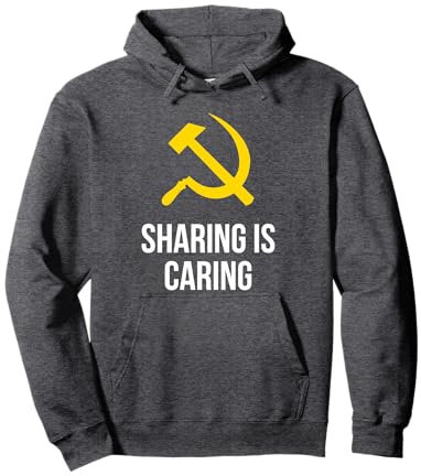 Sharing is Caring - Hammer und Sichel Pullover Hoodie