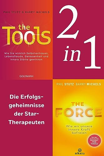 Die Selbsthilfe-Power-Tools: The Tools / The Force (2in1-Bundle): Die Erfolgsgeheimnisse der Star-Therapeuten in einem Band (German Edition)