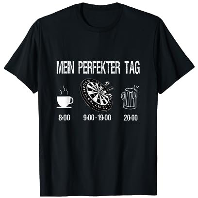 Dart mein perfekter Tag T-Shirt