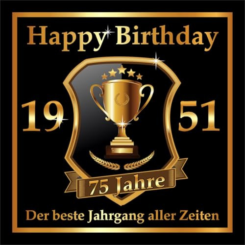 3 St. Aufkleber zum 75. Geburtstag: 1951 der beste Jahrgang aller Zeiten - Selbstklebendes Hochglanz Flaschen-Etikett. Original RAHMENLOS Design