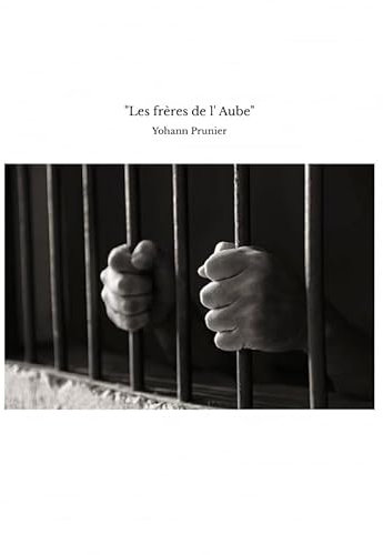 Les frères de l' Aube