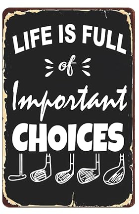 Metal Tin Signs Life Is Full Of Important Choices Plaque Poster Garage Iron Sign Decor Metal Tin Sign For Front Door Workshop Wall S