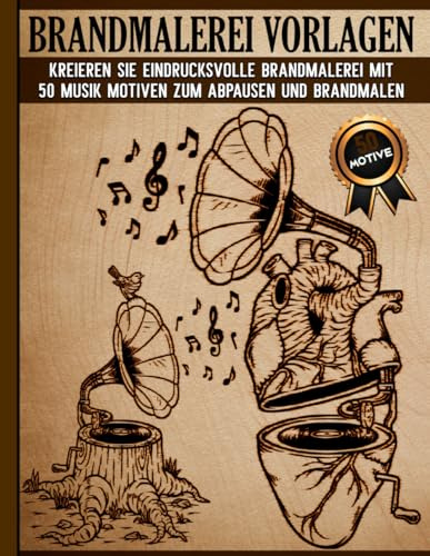Brandmalerei Vorlagen: Wunderschöne Pyrographie Schablonen zum Abpausen und Brandmalen mit Musik-Motive