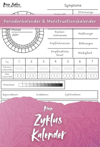 Mein Zykluskalender: Periodenkalender & Menstruationskalender für Frauen und Mädchen, 130 Seiten