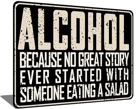 Funny Bar Sign Alcohol Because No Great Story Ever Started Vintage Metal Signs for Bar Home Man Cave Wall Decor 8x12 Inch (2559)