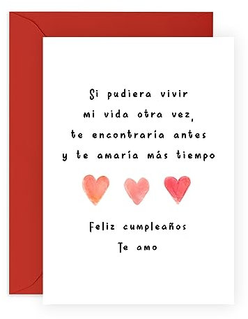 Central 23 Tarjeta de cumpleaños para hombre mujer - 'TE ENCONTRARÍA ANTES Y TE AMARÍA MÁS TIEMPO' - Tarjeta de felicitación romántica para esposo, esposa, novio, novia - Tarjeta de amor