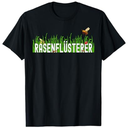 Gärtner T-Shirt Lustig Spruch Garten Rasen Rasenflüsterer T-Shirt