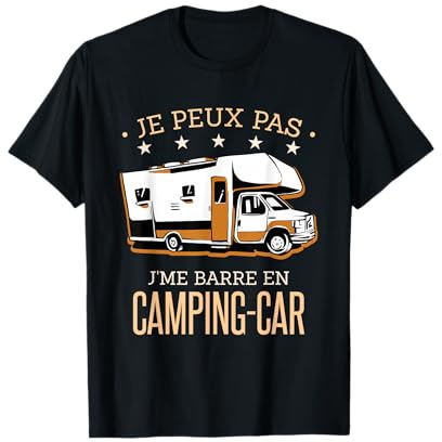 Camping-Car - T-Shirt Humour Aventure Nomade T-Shirt