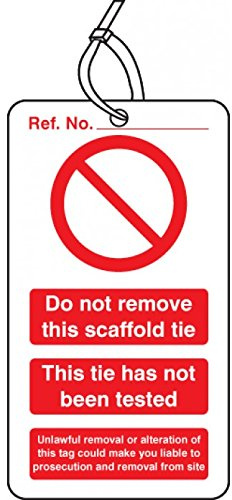 Caledonia Signs 53445 Scaffold Tie Do not Remove Double Sided Safety Tags (Pack of 10)