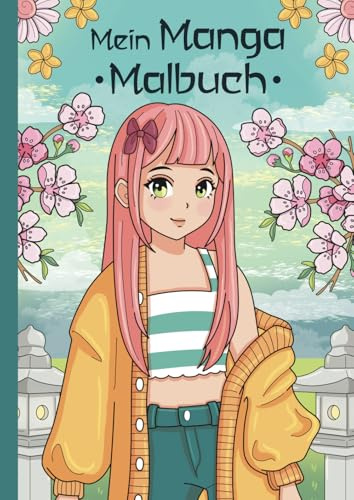 Mein Manga Malbuch: 50 wunderschöne Manga-Motive zum Ausmalen und Entspannen – das ideale Geschenk für kreative Köpfe und angehende Künstler*innen.