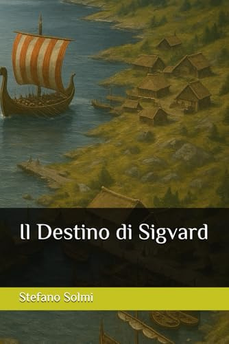 Il Destino di Sigvard
