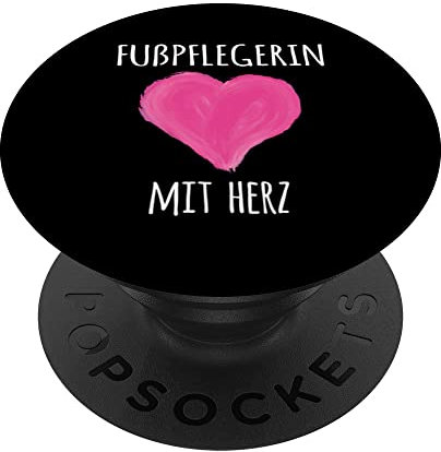 Fußpflegerin Mit Herz Fußpflege Podologin PopSockets mit austauschbarem PopGrip
