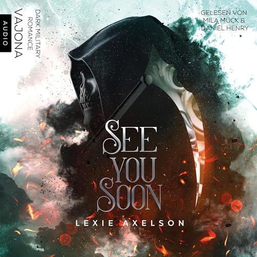 See you Soon: Scarred Executioners, Band 1