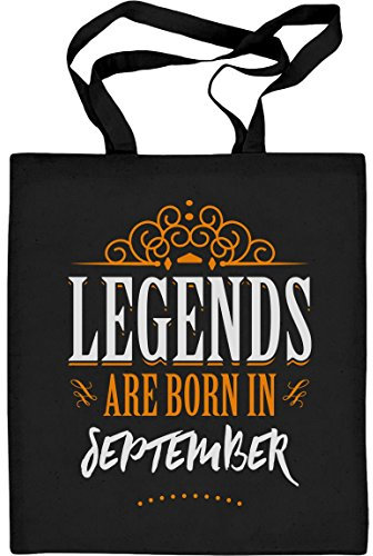 Shirtgeil Legends are born in September - Geschenke Jutebeutel Baumwolltasche One Size Schwarz