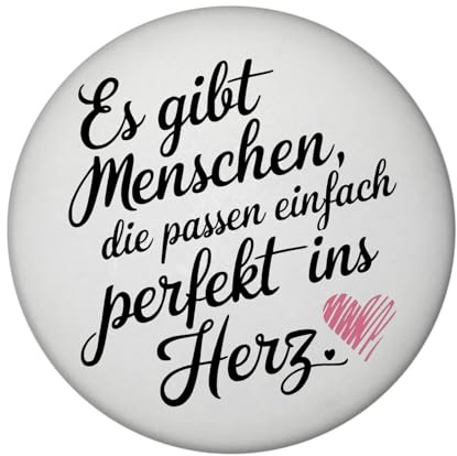 Es gibt Menschen, die passen perfekt ins Herz Magnet Eleganter Magnet mit schwarzem kursivem Text Perfekt ins Herz auf weißem Hintergrund verziert mit rosa Akzenten