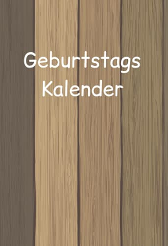 Geburtstagskalender: Geburtstagskalender Buch jahresunabhängig zum Ausfüllen, klein A6