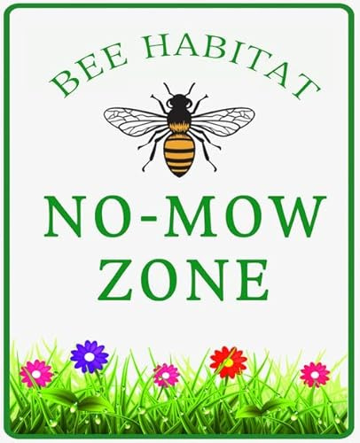 Targa in metallo Bee Habitat No Mow Zone, cartello da giardino adatto alle api, pianta autoctona fiori selvatici all'aperto cortile prato uomo decorazione grotta in alluminio robusto antiruggine per