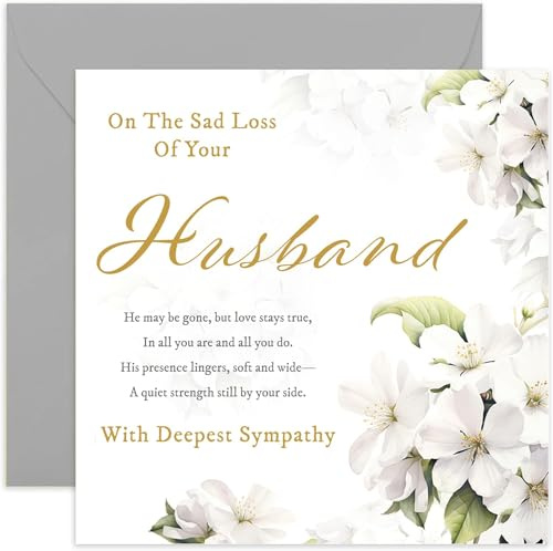 Tarjeta de condolencias con texto en inglés On The Sad Loss of Your Husband - Tarjeta de condolencias de flores blancas - Tarjetas de duelo para adultos, tarjetas pensando en ti, para hermana, amiga