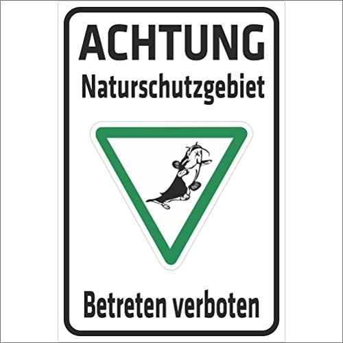 INDIGOS UG - Aluverbundplatte Schilder 3mm - Sicherheit - Achtung Naturschutzgebiet - Betreten verboten - 200x150 mm - Hotel, Firma, Schutz, KITA, Arzt, Praxis, Wohnung