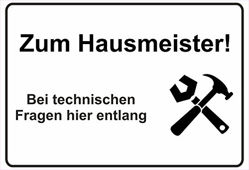 Schild Hinweisschild Hinweis Zum Hausmeister Technische Fragen Hier Entlang
