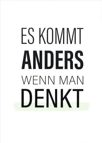 Postkarte Sprüche & Humor Es kommt anders wenn man denkt