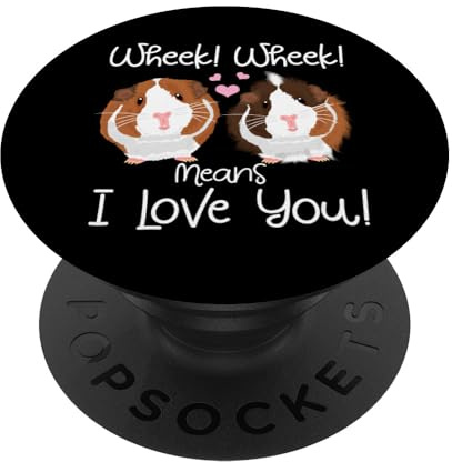 Wheek I Love You Guinea Pig Clothes Cavy Gift Guinea Pig PopSockets PopGrip: Swappable Grip for Phones & Tablets PopSockets Adhesive PopGrip
