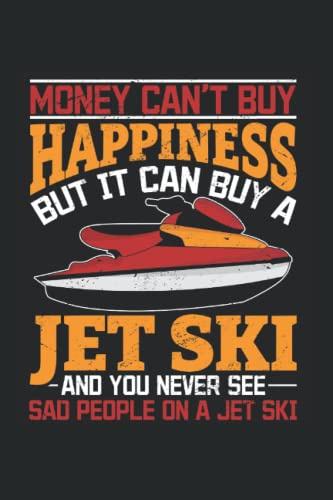 Jet Ski Water Sport Money cant buy happiness: 6x9 - Dotgrid - 120 Pages Notebook