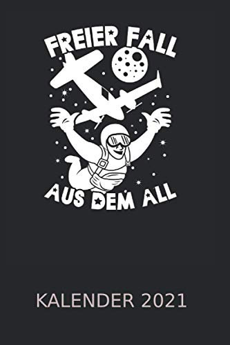 Fallschirm Sprung Weltall Mond Kalender 2021: Weltall Weltraum Fallschirmjäger | Kalender 2021